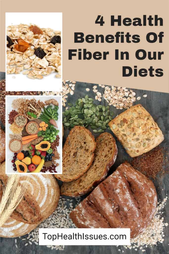 4 Health Benefits Of Fiber In Our Diets