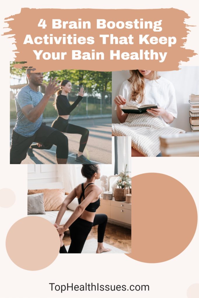 4 Brain Boosting Activities That Keep Your Bain Healthy